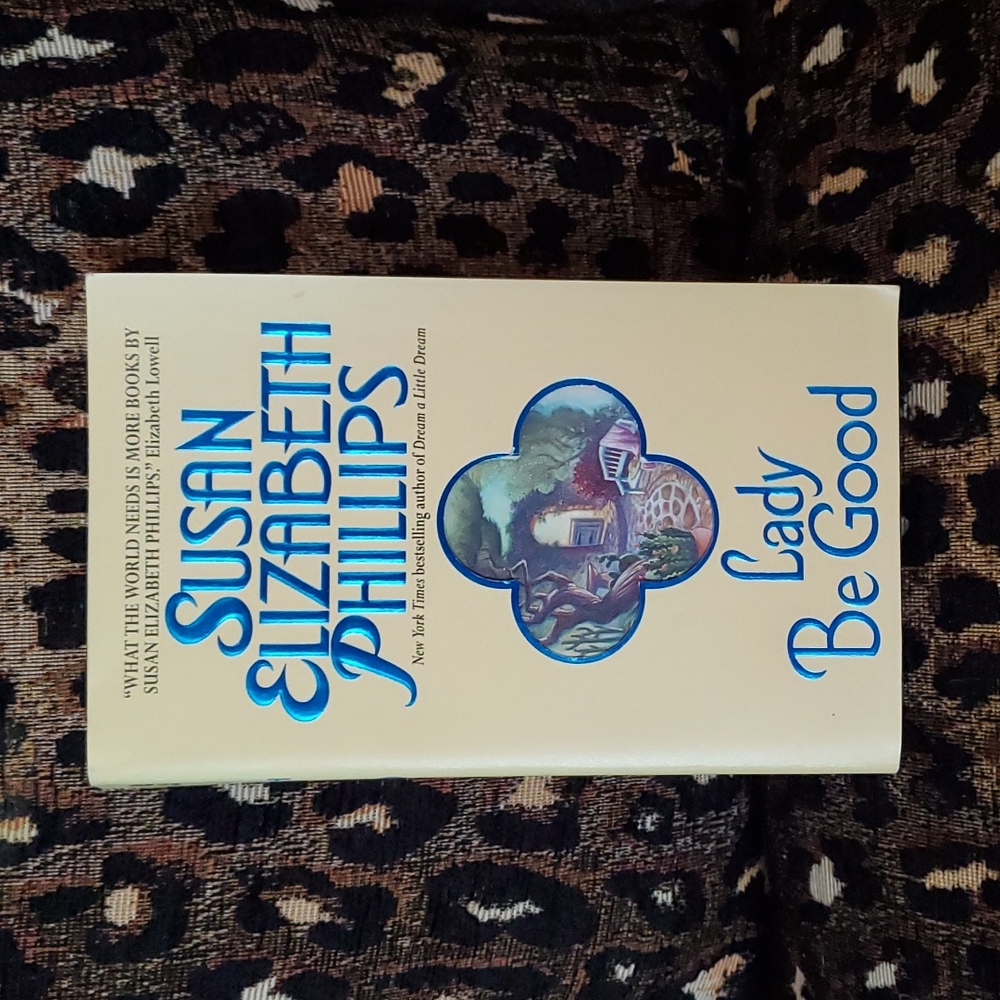 Lady Be Good by Susan Elizabeth Phillips